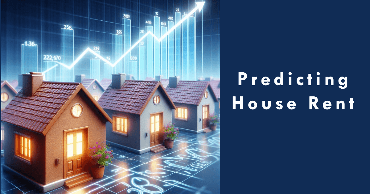 Predicting House Rent: MachineKnight Hackathon Winning Project